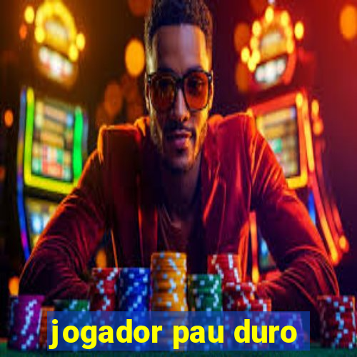 jogador pau duro